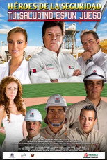 Poster de la película Héroes de la seguridad