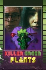 Poster de la película Killer Green Plants