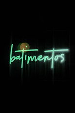 Poster de la película Batimentos