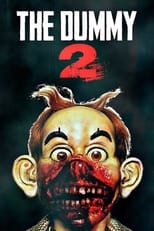 Poster de la película The Dummy 2
