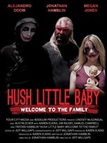 Poster de la película Hush Little Baby Welcome To The Family