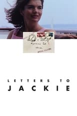 Poster de la película Letters to Jackie: Remembering President Kennedy