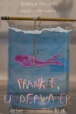 Poster de la película Frankie, Underwater