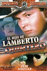 Poster de la película El hijo de Lamberto Quintero