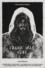 Poster de la película Frank Was Here