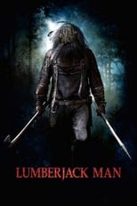 Poster de la película Lumberjack Man