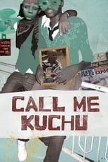 Poster de la película Call Me Kuchu