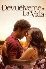 Poster de la serie Devuélveme la vida