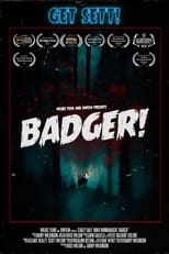 Poster de la película Badger!