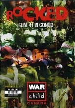 Poster de la película Rocked: Sum 41 in Congo