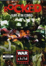 Poster de la película Rocked: Sum 41 in Congo