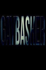 Poster de la película Gaybasher
