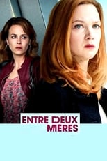 Poster de la película Entre deux mères