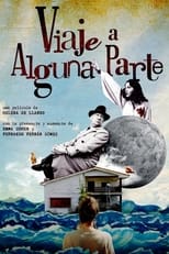 Poster de la película Viaje a alguna parte