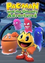 Poster de la serie Pac-Man and the Ghostly Adventures