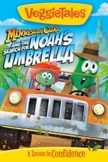 Poster de la película VeggieTales: Minnesota Cuke and the Search for Noah's Umbrella