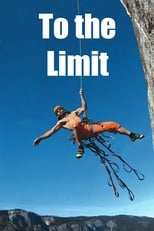 Poster de la película To the Limit