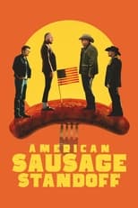 Poster de la película American Sausage Standoff