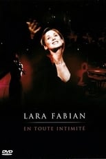 Poster de la película Lara Fabian: En Toute Intimité