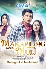 Poster de la serie Makapiling Kang Muli