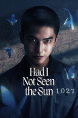 Poster de la serie Had I Not Seen the Sun