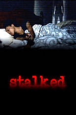 Poster de la película Stalked