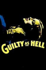 Poster de la película Guilty as Hell