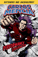 Poster de la película Carlos Mencia: Performance Enhanced