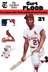 Poster de la película Curt Flood: The Athlete Who Made LeBron James Possible