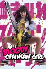 Poster de la película Bloody Chainsaw Girl