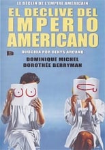 Poster de la película El declive del imperio americano