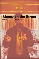 Poster de la película Money on the Street: The Making of Uncut Gems
