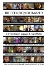 Poster de la película The Definition of Insanity