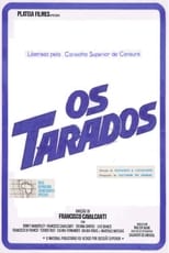 Poster de la película Os Tarados