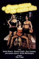 Poster de la película O Sexo Nosso de Cada Dia