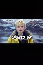 Poster de la película Choked Up