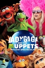 Poster de la película Lady Gaga and the Muppets Holiday Spectacular