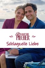 Poster de la película Rosamunde Pilcher: Schlagzeile Liebe