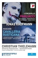 Poster de la película Jonas Kaufmann: Cavalleria Rusticana / Pagliacci