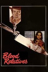 Poster de la película Blood Relatives