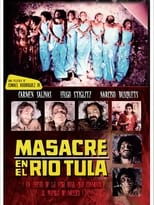 Poster de la película Masacre en el río Tula