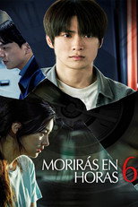 Poster de la película Morirás en 6 horas