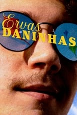 Poster de la película Ervas Daninhas