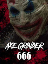 Poster de la película Axegrinder 666