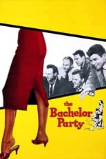 Poster de la película The Bachelor Party