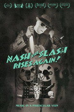 Poster de la película Nash the Slash Rises Again!