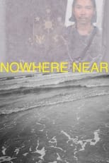 Poster de la película Nowhere Near