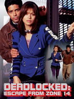 Poster de la película Deadlocked: Escape from Zone 14