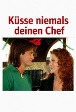 Poster de la película Never Kiss Your Boss