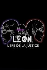 Poster de la película LEON : L'ère de la justice